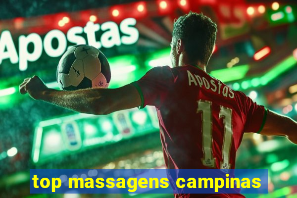 top massagens campinas